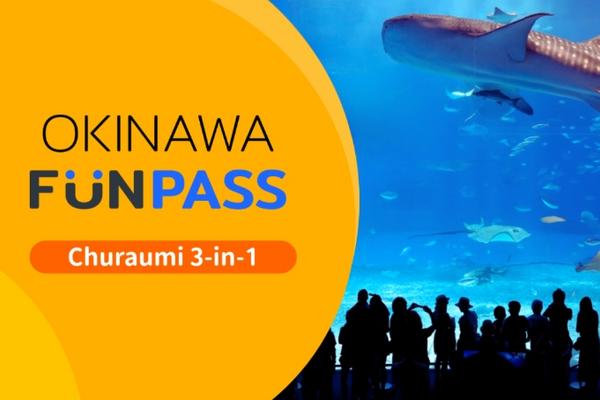 【日本】沖繩｜美麗海Fun Pass｜景點、美食、購物護照